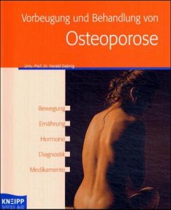 Vorbeugung und Behandlung von Osteoporose - Dobnig, Harald