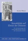 Synodalität auf Ebene der Diözese