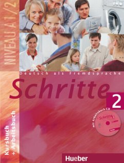 Kurs- und Arbeitsbuch, m. Arbeitsbuch-Audio-CD / Schritte - Deutsch als Fremdsprache 2