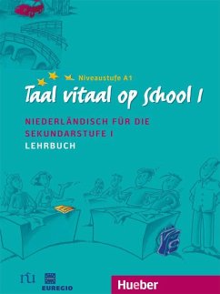 Taal vitaal op school 1. Lehrbuch - Fox, Stephen; Schneider-Broekmans, Josina