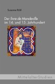 Der 'Livre de Mandeville' im 14. und 15. Jahrhundert