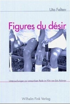 Figures du désir - Felten, Uta