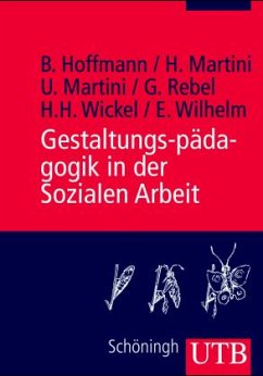 Gestaltungspädagogik in der Sozialen Arbeit - Hoffmann / Martini / Rebel / Wickel / Wilhelm (Hgg.)