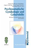Psychosomatische Gynäkologie und Geburtshilfe