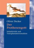 Der Prothesengott