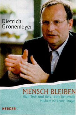 Mensch bleiben - Grönemeyer, Dietrich H. W.