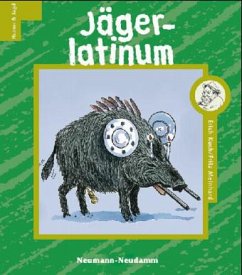 Jägerlatinum - Kuch, Erich; Meinhard, Fritz