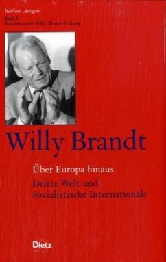 Willy Brandt - Über Europa hinaus / Berliner Ausgabe Bd.8 - Brandt, Willy