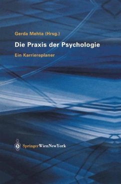 Die Praxis der Psychologie - Mehta, Gerda (Hrsg.)