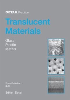 Detail Praxis, Translucent Materials - Kaltenbach