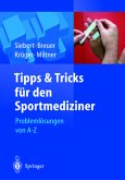 Tipps & Tricks für den Sportmediziner