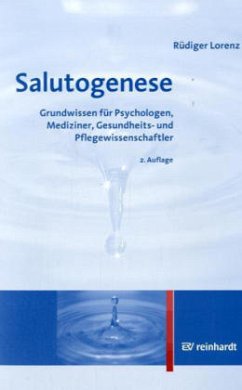 Salutogenese - Lorenz, Rüdiger