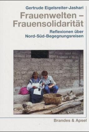 Frauenwelten - Frauensolidarität