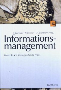 Informationsmanagement - Zarnekow, Rüdiger / Brenner, Walter / Grohmann, Helmut H.
