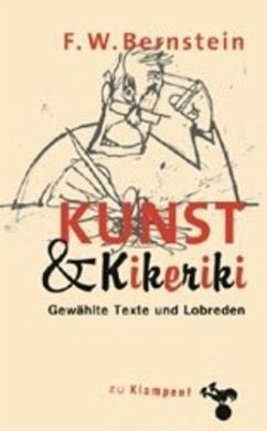 Kunst und Kikeriki - Bernstein, F W