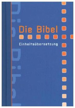 Die Bibel, Einheitsübersetzung, Taschenbibel (Nr.32032)