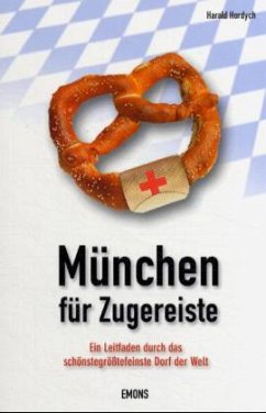 Cover München für Zugereiste