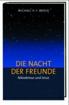 Die Nacht der Freunde - Brock, Michael H. F.