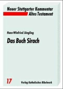 Das Buch Sirach / Neuer Stuttgarter Kommentar, Altes Testament 17 - Jüngling, Hans-Winfried