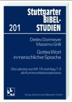 Gottes Wort in menschlicher Sprache - Dormeyer, Detlev;Grilli, Massimo