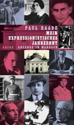 Mein expressionistisches Jahrzehnt - Raabe, Paul