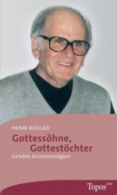 Gottessöhne, Gottestöchter - Boulad, Henri