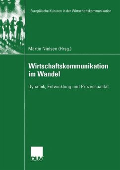 Wirtschaftskommunikation im Wandel - Nielsen, Martin (Hrsg.)