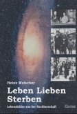 Leben, Lieben, Sterben