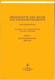 Deutschsprachige Quellen / Die Ornamentik der Musik für Tasteninstrumente Bd.1