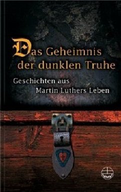 Das Geheimnis der dunklen Truhe