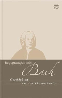 Begegnungen mit Bach