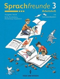 Arbeitsheft, 3. Schuljahr / Sprachfreunde, Ausgabe Nord - Sprachfreunde, Ausgabe Nord