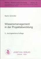 Wissensmanagement in der Projektabwicklung - Schindler, Martin