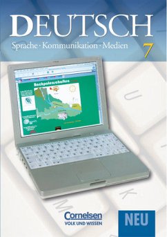 Deutsch: Sprache - Kommunikation - Medien. Aktuelle Ausgabe / 7. Schuljahr - Schülerbuch - Frentz, Hartmut; Grabner, Jeanne; Kreisel, Marina; Küttel, Hartmut; Peltsch, Steffen; Pietzsch, Gerda; Ploog, Bianca