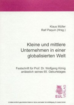 Kleine und mittlere Unternehmen in einer globalisierten Welt - Müller, Klaus / Paquin, Ralf (Hgg.)