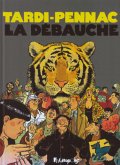 La Débauche La Débauche
