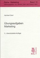 Übungsaufgaben Marketing - Gierl, Heribert