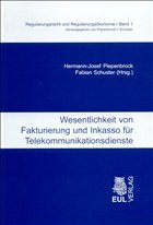 Wesentlichkeit von Fakturierung und Inkasso für Telekommunikationsdienste - Piepenbrock, Hermann-Josef / Schuster, Fabian (Hgg.)