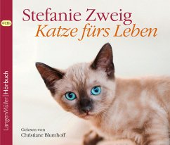 Katze fürs Leben, 4 Audio-CDs - Zweig, Stefanie