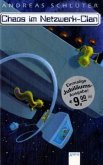 Chaos im Netzwerk-Clan