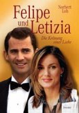 Felipe von Spanien und seine Letizia