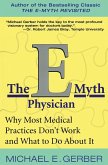 E-Myth Physician, The