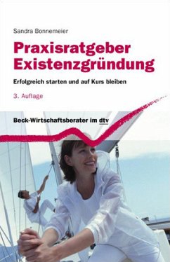 Praxisratgeber Existenzgründung - Bonnemeier, Sandra