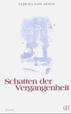 Schatten der Vergangenheit - Asten, Verena von