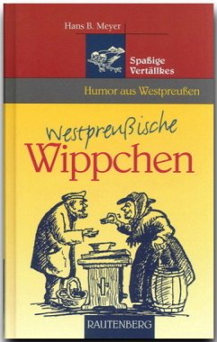 Westpreußische Wippchen - Meyer, Hans B.