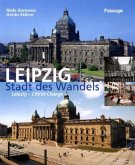 Leipzig, Stadt des Wandels