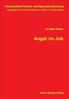 Angst im Job - Kittner, Christian