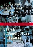 Jüdische Lebenswelt Schweiz /Vie et culture juives en Suisse