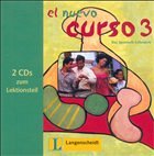 El Nuevo Curso 3 - 2 Audio-CDs zum Lektionsteil