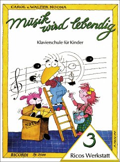 Cover Musik wird lebendig - Ricos Werkstatt 3